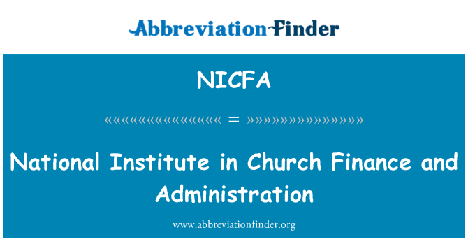 NICFA: المعهد الوطني في الكنيسة المالية والإدارة