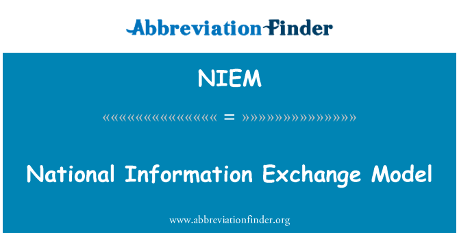 NIEM: Nationale Information Exchange Model