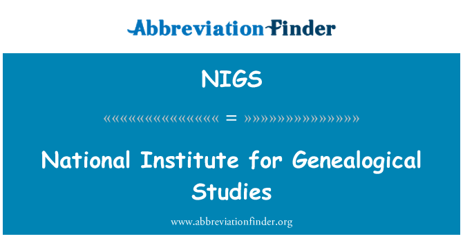 NIGS: National Institute for Genealogical Studies