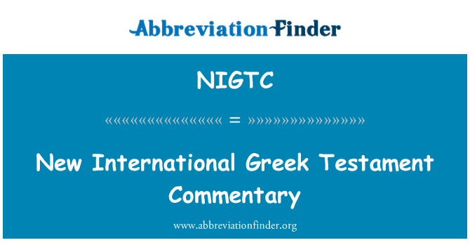 NIGTC: New International Greek Testament Commentary