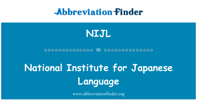 NIJL: Εθνικό Ινστιτούτο για την ιαπωνική γλώσσα