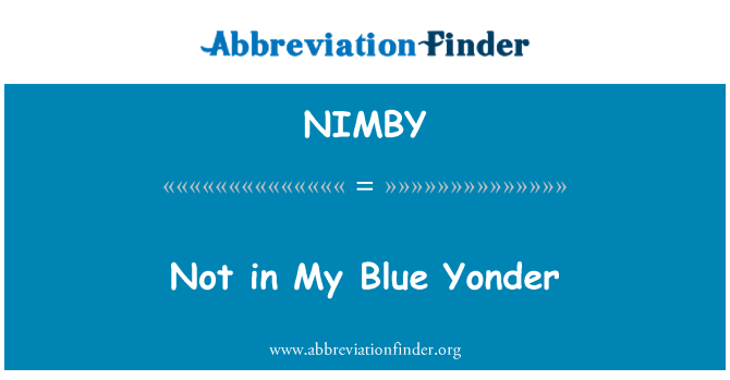 NIMBY: Pa nan Blue m' laba