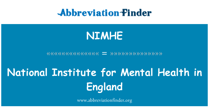 NIMHE: National Institute for Mental Health in England