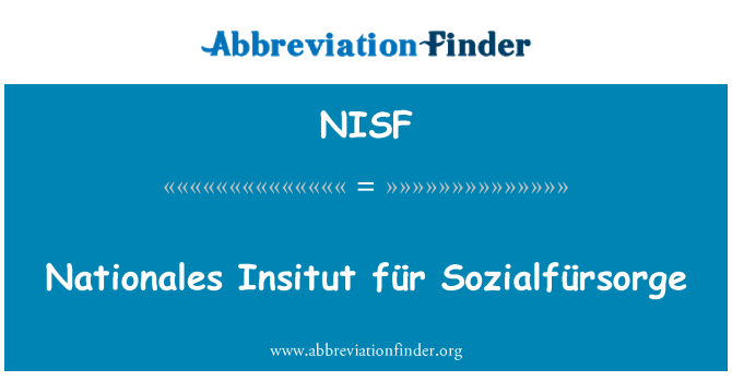 NISF: Nationales インスティトゥート für Sozialfürsorge