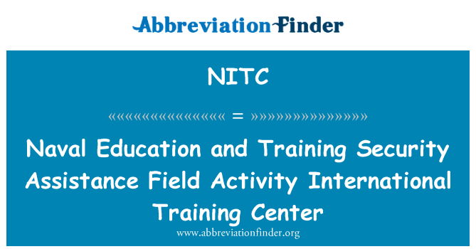 NITC: Naval Education and Training Security Assistance Field Activity International Training Center