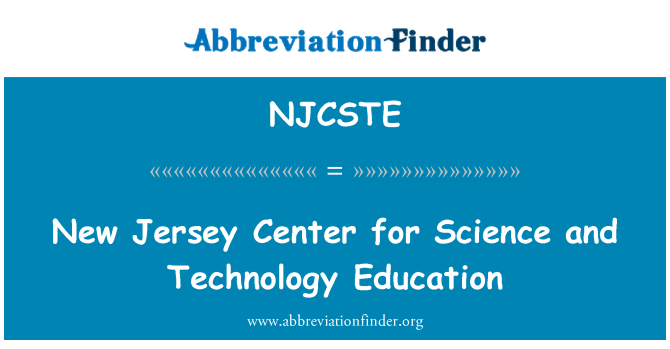 NJCSTE: Nieuwe Jersey Center for Science and Technology Education