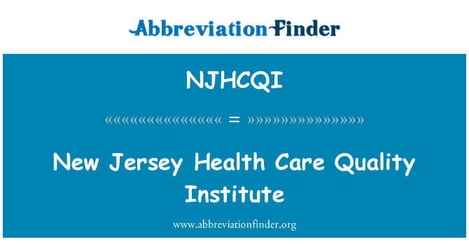 NJHCQI: New Jersey sağlık kalite Enstitüsü