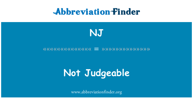 NJ: 不 Judgeable