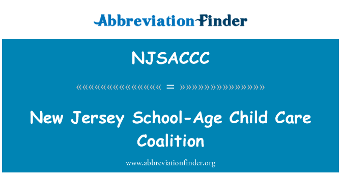 NJSACCC: Neue Koalition in Jersey schulpflichtigen Kind Betreuung