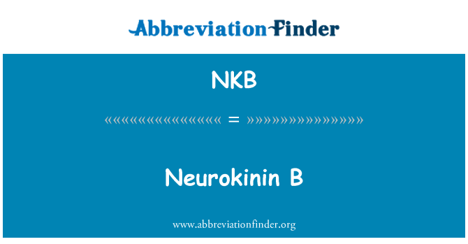 NKB: Β Neurokinin