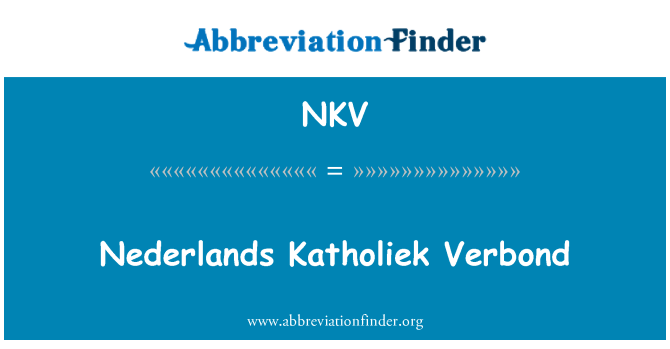 NKV: Nederlands Katholiek Verbond