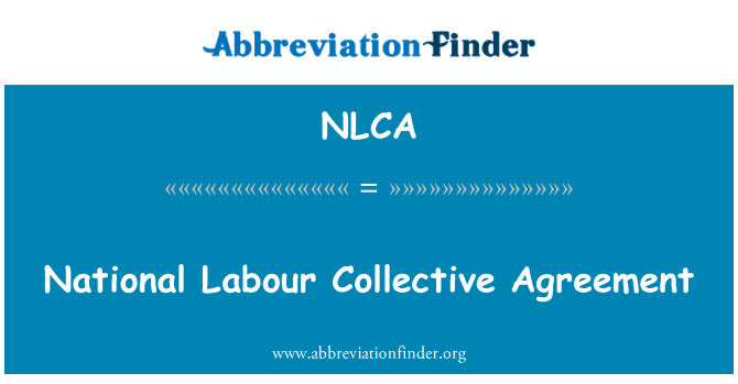 NLCA: Acordo coletivo do trabalho nacional