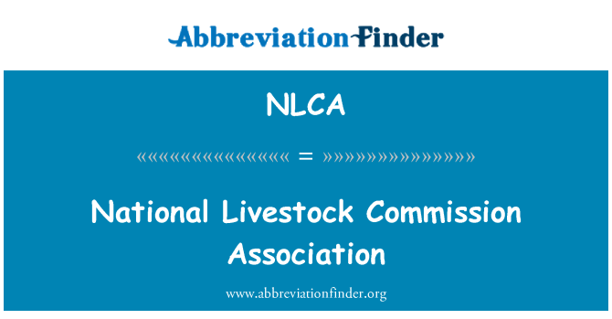 NLCA: Valsts lopkopības Komisiju asociācija