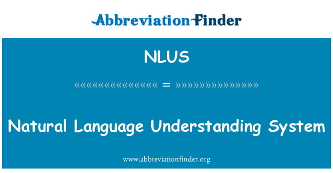 NLUS: ระบบการทำความเข้าใจภาษาธรรมชาติ