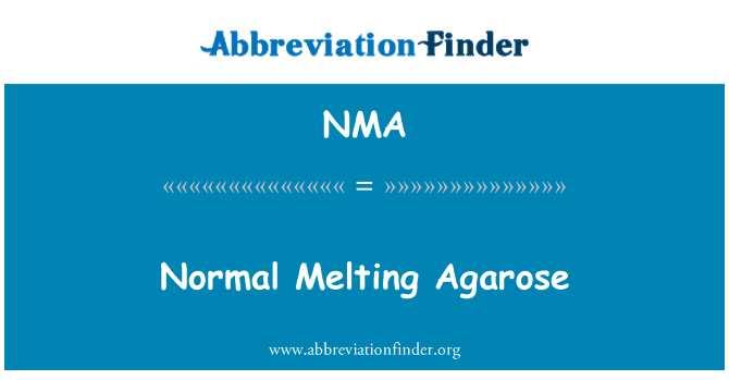 NMA: Agarose mencair normal