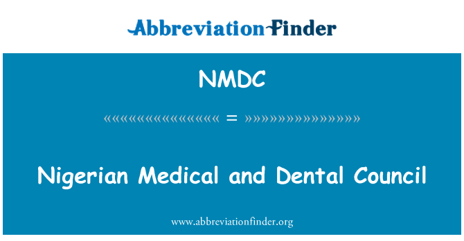 NMDC: Nigerianske medicinsk og Dental Rådet