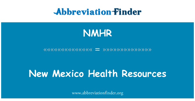 NMHR: New Mexico Gesundheitsressourcen