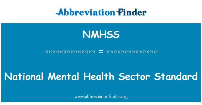 NMHSS: National Mental Health Sector Standard