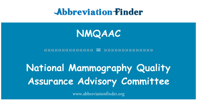 NMQAAC: คณะกรรมการที่ปรึกษาของประกันคุณภาพแห่งชาติ Mammography