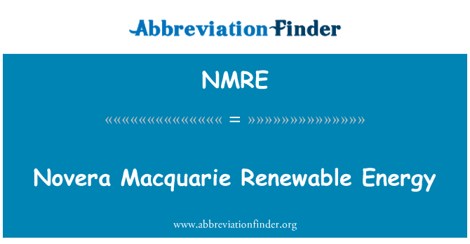 NMRE: Novera Macquarie अक्षय ऊर्जा