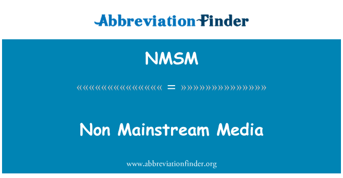 NMSM: Medios no convencionales