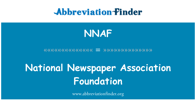 NNAF: Sylfaen Cymdeithas papur newydd cenedlaethol