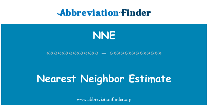 NNE: Le plus proche voisin estimation