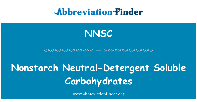 NNSC: Carboidratos solúveis do detergente neutro-nonstarch