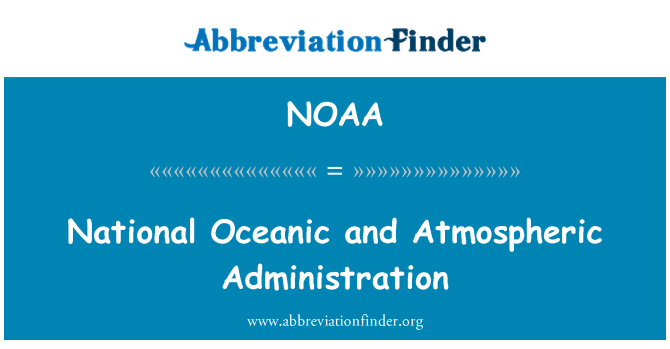 NOAA: Administrasyon and Et Atmosphère nasyonal