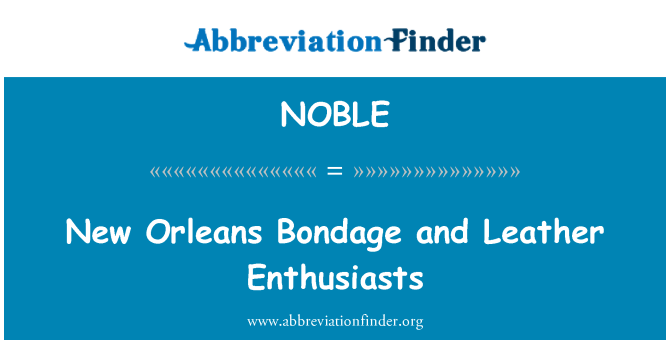 NOBLE: New Orleans otroctví a kůže nadšenců