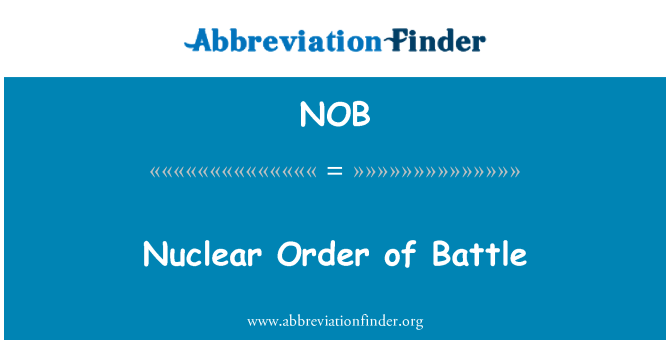 NOB: ایٹمی ہتھیاروں کی ترتیب کی جنگ