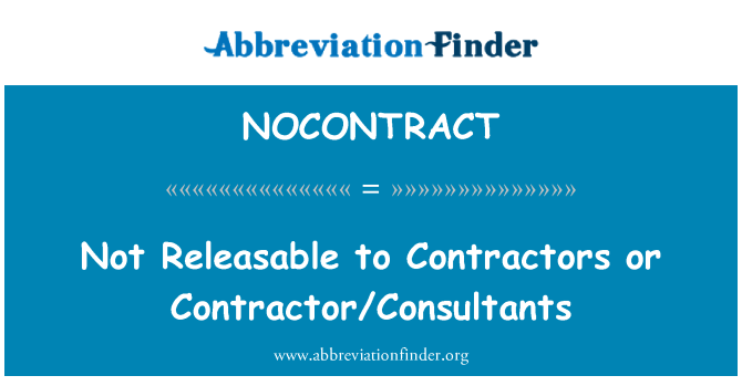 NOCONTRACT: ไม่ Releasable ผู้รับเหมาหรือผู้รับเหมา/ที่ปรึกษา