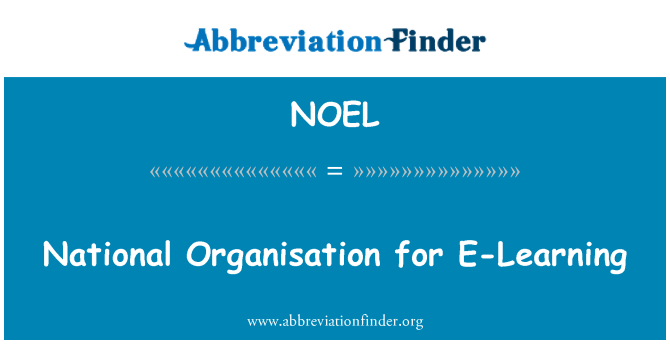 NOEL: Organizzazione nazionale per l'E-Learning