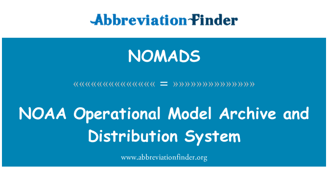 NOMADS: NOAA modelo operacional archivo y sistema de distribución