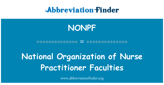 NONPF: نرس پریکٹشنر شعبوں کی قومی تنظیم