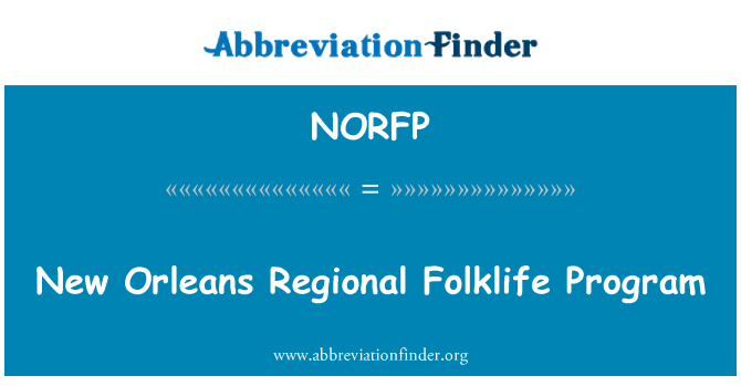NORFP: New Orleans alueellisten Folklife ohjelma