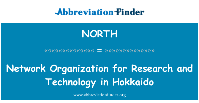 NORTH: Organisation du réseau de recherche et de technologie à Hokkaido