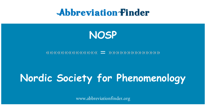 NOSP: Nordic Society for Phenomenology