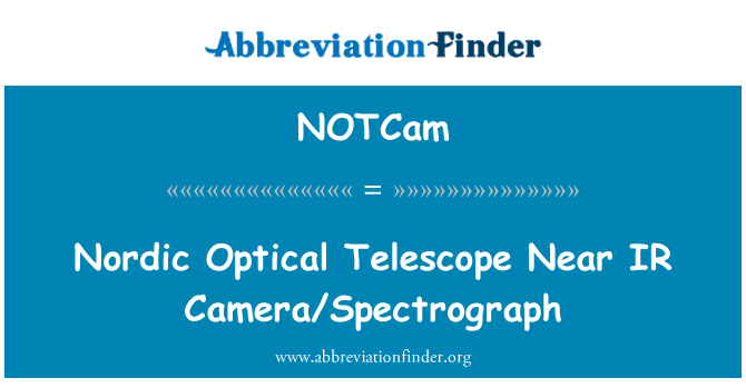 NOTCam: Nordic optik teleskop IR kamera/spektrograf yakınındaki