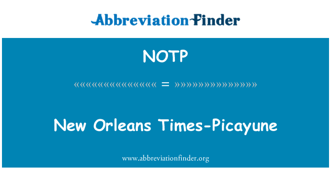 NOTP: New Orleans drabi-Picayune