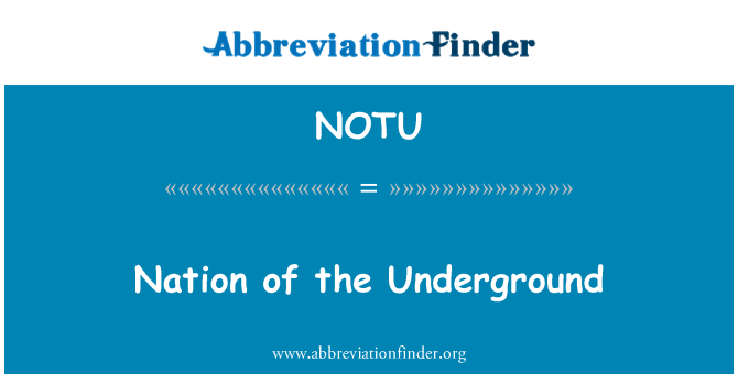 NOTU: الأمة من تحت الأرض