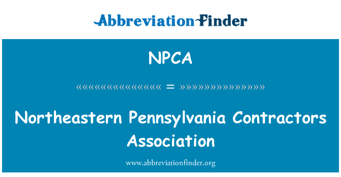 NPCA: Northeastern Pennsylvania Contractors Association