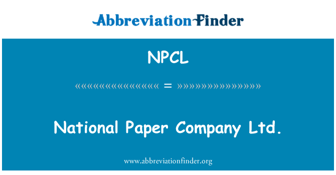 NPCL: Национален хартия компания ООД