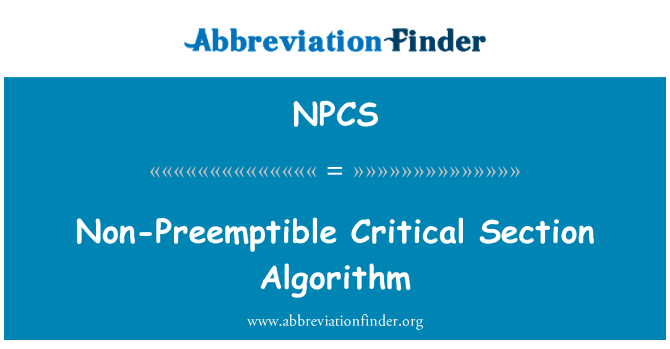 NPCS: Ikke-Preemptible kritisk afsnit algoritme