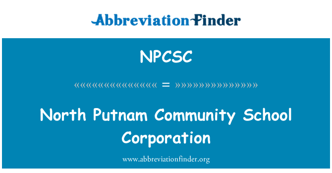 NPCSC: Gorfforaeth ysgol gymuned Putnam Gogledd