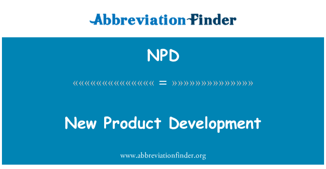 NPD: New Product Development