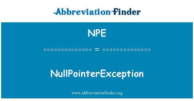 NPE: NullPointerException