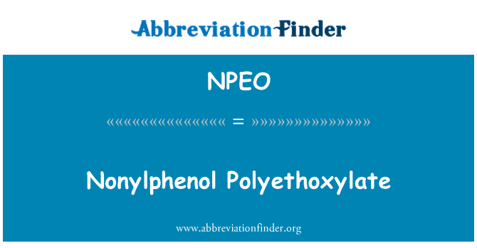 NPEO: Jeho Polyethoxylate