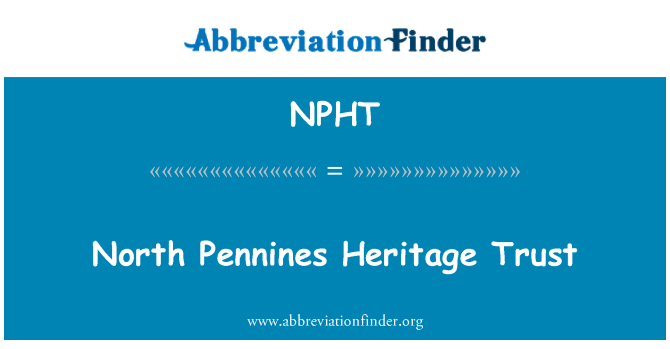 NPHT: North Pennines Heritage Trust