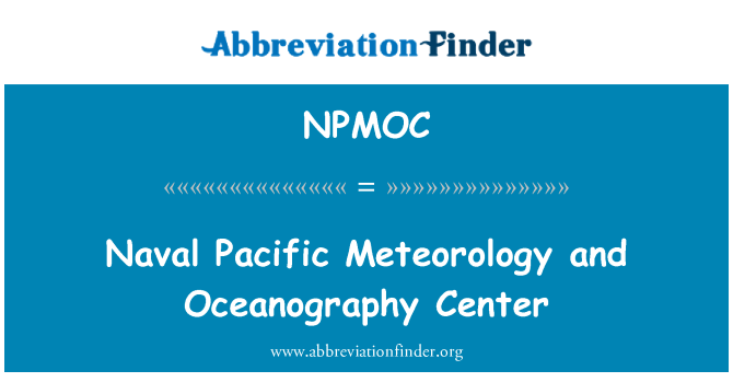 NPMOC: 海军太平洋气象和海洋学研究中心
